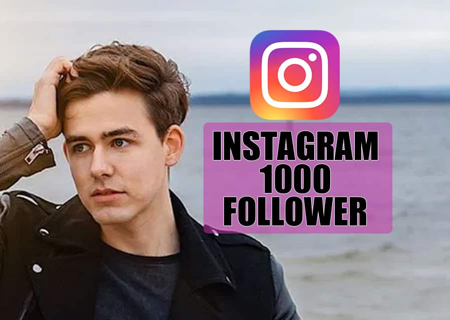 Wie bekommt man 1000 Follower auf Instagram? | Axlek